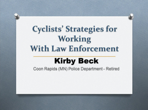 Cyclists and Law Enforcement: History and Overview